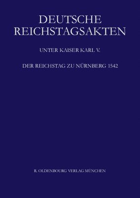 bokomslag Der Reichstag Zu Nrnberg 1542