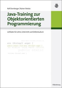 bokomslag Java-Training Zur Objektorientierten Programmierung