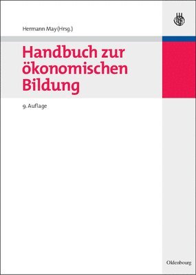 Hermann May, Ulla May - Handbuch Zur Ökonomischen Bildung, Inbunden