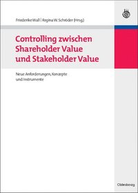 bokomslag Controlling zwischen Shareholder Value und Stakeholder Value