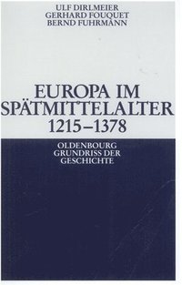 bokomslag Europa Im Sptmittelalter 1215-1378