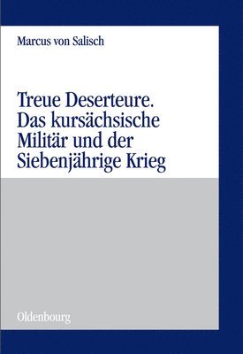 Marcus Von Salisch - Treue Deserteure, Inbunden