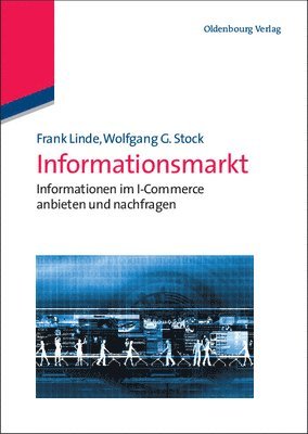 Frank Linde, Wolfgang G Stock - Informationsmarkt, Häftad