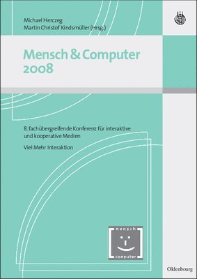 Michael Herczeg, Martin Christof Kindsmüller - Mensch Und Computer 2008, Inbunden