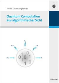 bokomslag Quantum Computation Aus Algorithmischer Sicht