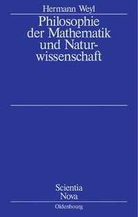 bokomslag Philosophie der Mathematik und Naturwissenschaft