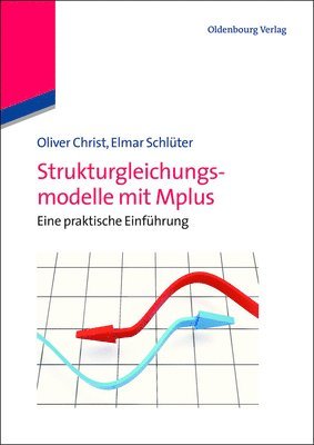 Strukturgleichungsmodelle Mit Mplus 1