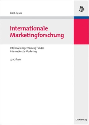 Erich Bauer - Internationale Marketingforschung, Inbunden