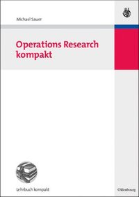 bokomslag Operations Research Kompakt