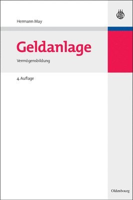 Hermann May, Oldenbourg - Geldanlage, Inbunden