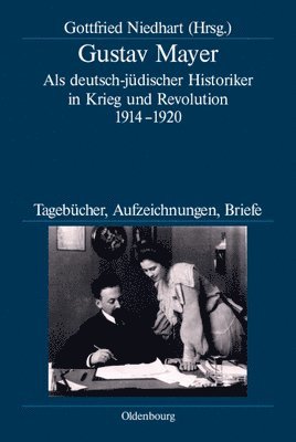 Gottfried Niedhart - Gustav Mayer, Inbunden