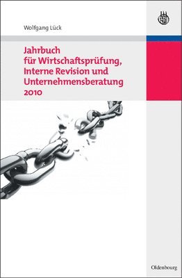 Wolfgang Lück - Jahrbuch Für Wirtschaftsprüfung, Interne Revision Und Unternehmensberatung 2010, Inbunden