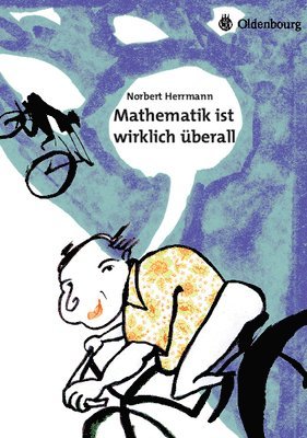 Norbert Herrmann - Mathematik Ist Wirklich Überall, Inbunden