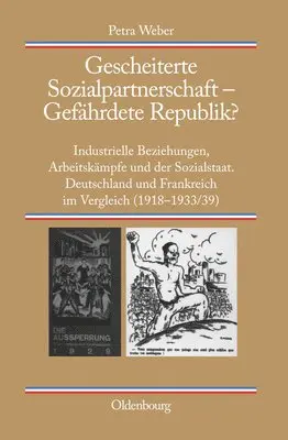 Petra Weber - Gescheiterte Sozialpartnerschaft - Gefährdete Republik?, Inbunden. Tillgänglighet: Tillfälligt slut