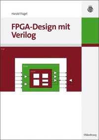 bokomslag FPGA-Design mit Verilog