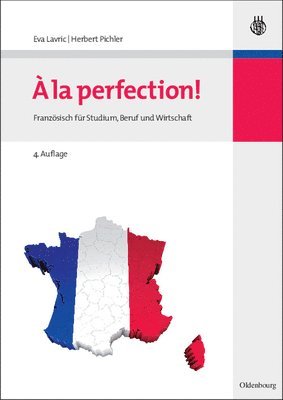 Eva Lavric, Herbert Pichler - A la perfection!, Inbunden