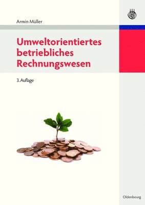 Umweltorientiertes Betriebliches Rechnungswesen 1