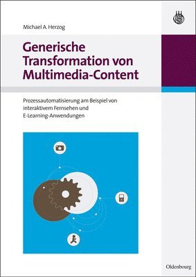 bokomslag Generische Transformation Von Multimedia-Content