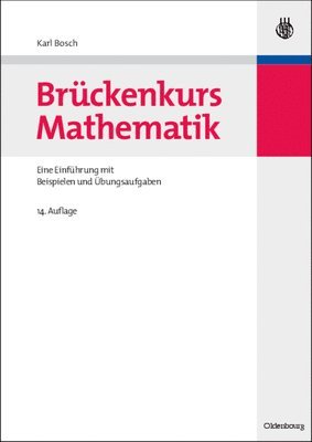 Karl Bosch - Brückenkurs Mathematik, Inbunden