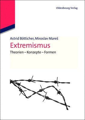 Astrid Bötticher, Miroslav Mares - Extremismus, Inbunden