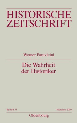 Die Wahrheit der Historiker 1