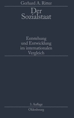 Gerhard A Ritter - Der Sozialstaat, Inbunden
