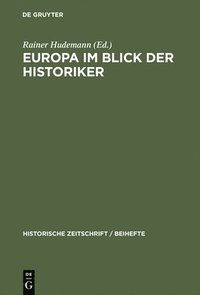 bokomslag Europa im Blick der Historiker