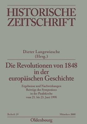 Dieter Langewiesche - Revolutionen von 1848 in der europäischen Geschichte, Häftad