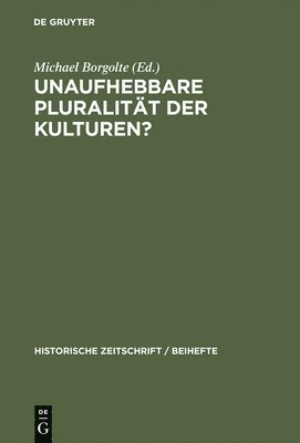 bokomslag Unaufhebbare Pluralitt der Kulturen?