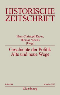 Hans-Christof Kraus, Thomas Nicklas - Geschichte der Politik, Häftad