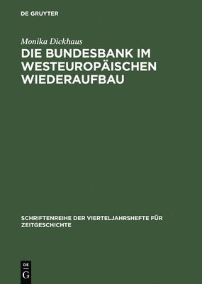Bundesbank im westeuropäischen Wiederaufbau 1