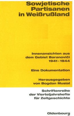 bokomslag Sowjetische Partisanen in Weißrußland