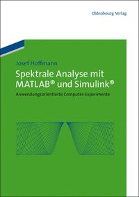 bokomslag Spektrale Analyse mit MATLAB und Simulink