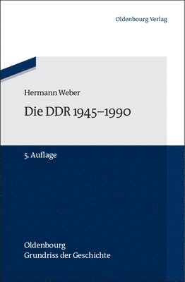 Hermann Weber - Die DDR 1945-1990, Häftad