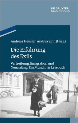 Die Erfahrung des Exils 1