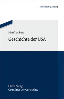 bokomslag Geschichte Der USA