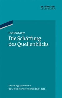 bokomslag Die Schärfung des Quellenblicks