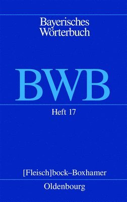 Bayerische Akademie Der Wissenschaften, Josef Denz - [Fleisch]bock - Boxhamer, Häftad