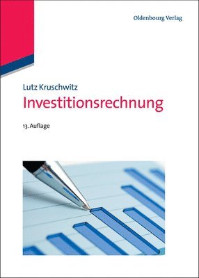 Lutz Kruschwitz - Investitionsrechnung, Inbunden