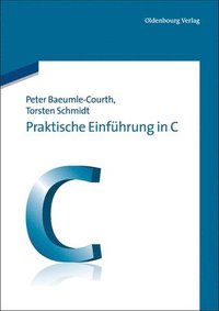 bokomslag Praktische Einführung in C