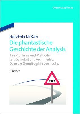 bokomslag Die phantastische Geschichte der Analysis