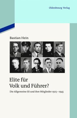 Bastian Hein - Elite für Volk und Führer?, Inbunden