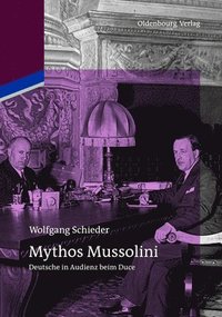 bokomslag Mythos Mussolini