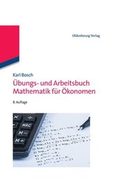 bokomslag bungs- Und Arbeitsbuch Mathematik Fr konomen