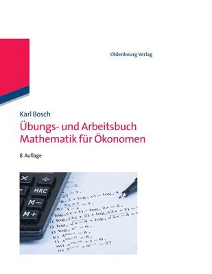 bokomslag bungs- Und Arbeitsbuch Mathematik Fr konomen