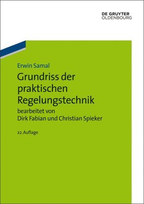 Grundriss der praktischen Regelungstechnik 1