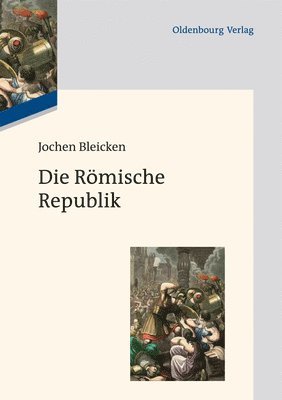 Jochen Bleicken - Römische Republik, Inbunden