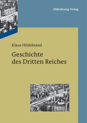 bokomslag Geschichte des Dritten Reiches