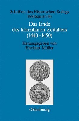 bokomslag Ende des konziliaren Zeitalters (1440-1450)