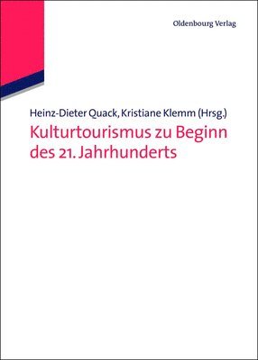 bokomslag Kulturtourismus Zu Beginn Des 21. Jahrhunderts